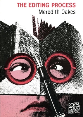 The Editing Process by Oakes, Meredith