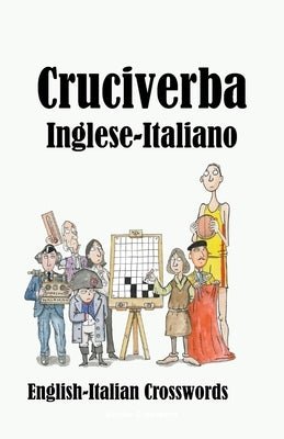 Cruciverba Inglese-Italiano: English-Italian Crosswords by Lucas, Keith Paul