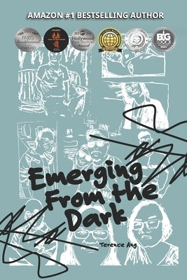 Emerging From the Dark by Ang, Terence