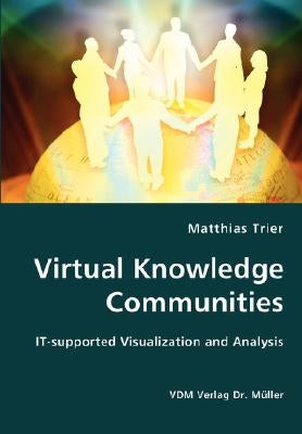 Virtual Knowledge Communities by Trier, Matthias
