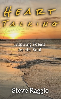 Heart Talking by Raggio, Steve