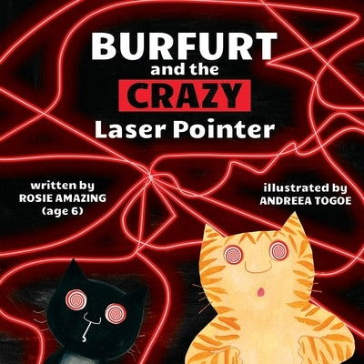 Burfurt and the Crazy Laser Pointer by Togoe, Andreea