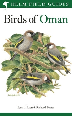 Field Guide to the Birds of Oman by Eriksen, Jens