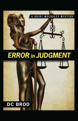 Error in Judgment by Brod, DC
