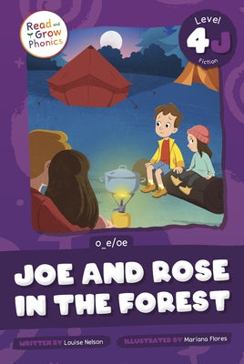 Joe and Rose in the Forest: Level 4j (O_e/Oe) by Nelson, Louise
