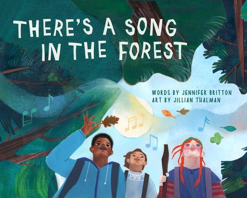 There's a Song in the Forest (Pb) by Britton, Jennifer