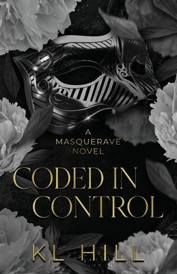 Coded in Control by Hill, Kl