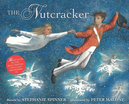 The Nutcracker [With CD] by Spinner, Stephanie