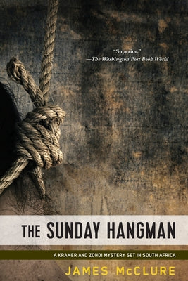 The Sunday Hangman by McClure, James