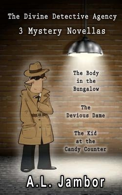 The Divine Detective Agency by Jambor, A. L.