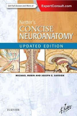 Netter's Concise Neuroanatomy Updated Edition by Rubin, Michael A.