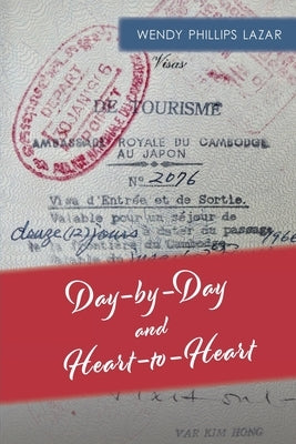 Day-by-Day and Heart-to-Heart by Lazar, Wendy
