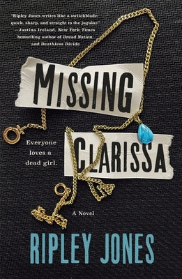 Missing Clarissa by Jones, Ripley