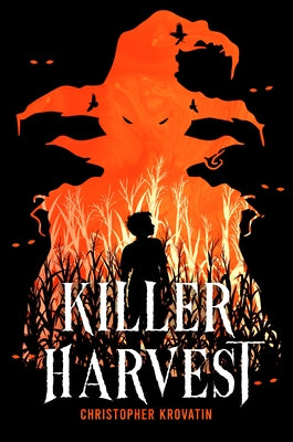 Killer Harvest by Krovatin, Christopher