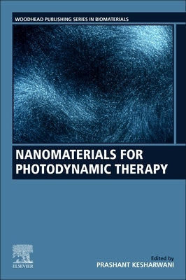 Nanomaterials for Photodynamic Therapy by Kesharwani, Prashant
