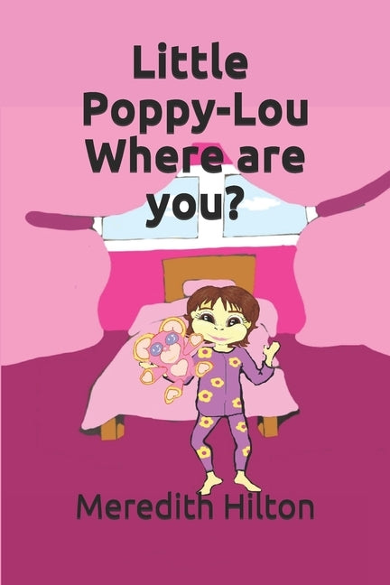 Little Poppy-Lou Where are you? by Hawkins, Tony