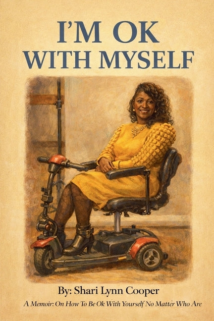 I'm Ok With Myself by Cooper, Shari Lynn