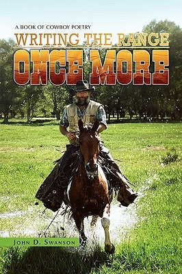 Writing the Range Once More by Swanson, John D.