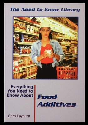 Food Additives by Hayhurst, Chris