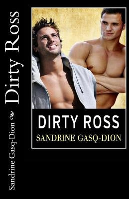 Dirty Ross by Jacobson, Jennifer Jenjo