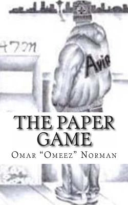 The Paper Game by Williams, C. D.