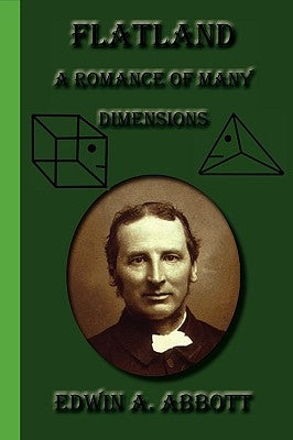 Flatland: A Romance of Many Dimensions by Abbott, Edwin A.