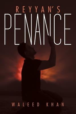 Reyyan's Penance by Khan, Waleed