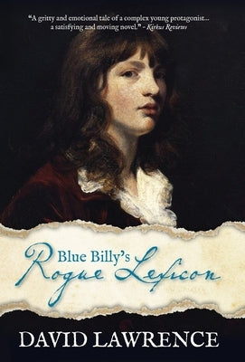 Blue Billy's Rogue Lexicon by Lawrence, David