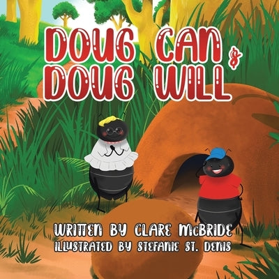 Doug Can & Doug Will by McBride, Clare