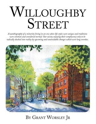 Willoughby Street by Worsley, Grant, Jr.