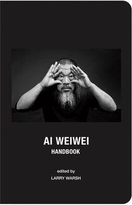 AI Weiwei Handbook by 