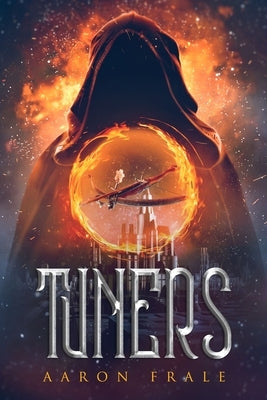 Tuners by Frale, Aaron