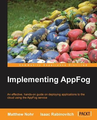 Implementing Appfog by Nohr, Matthew