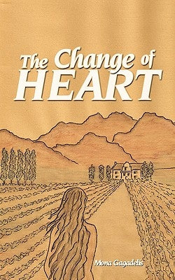 The Change of Heart by Gagadelis, Mona