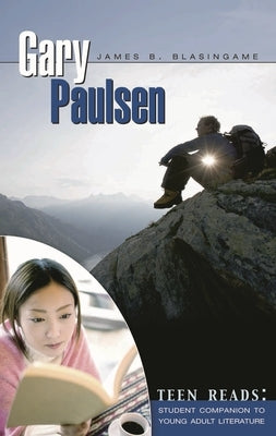 Gary Paulsen by Blasingame, James