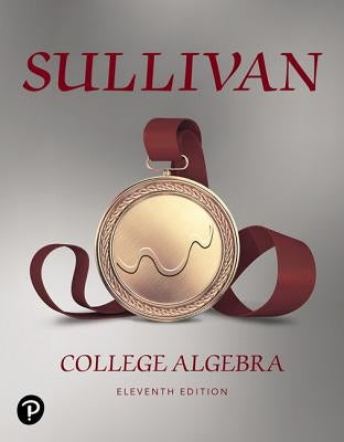 College Algebra by Sullivan, Michael