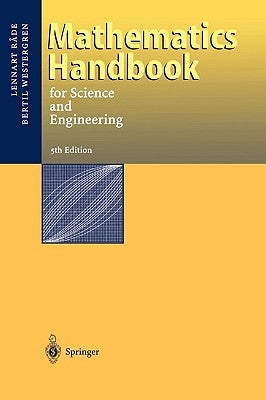 Mathematics Handbook for Science and Engineering by Rade, Lennart