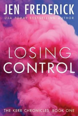 Losing Control by Frederick, Jen