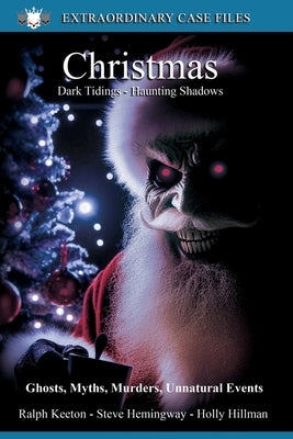 Christmas Dark Tidings by Hilman, Holly