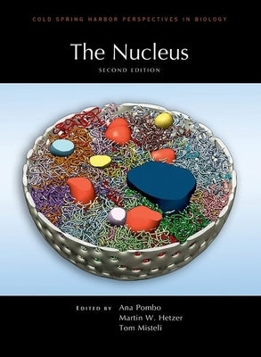 The Nucleus, Second Edition by Pombo, Ana
