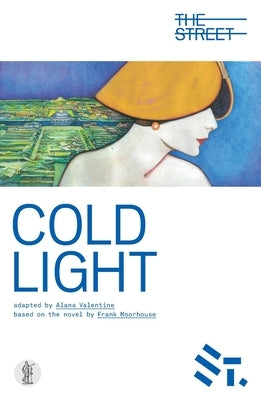 Cold Light by Valentine, Alana
