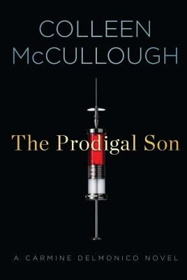Prodigal Son by McCullough, Colleen