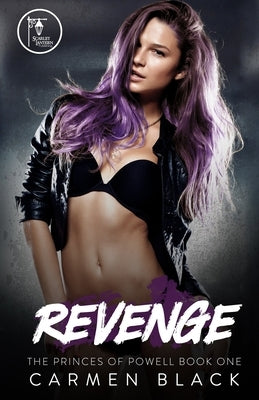 Revenge: A Reverse Harem, Bully/Enemies to Lovers Romance by Black, Carmen