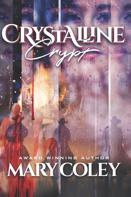 Crystalline Crypt by Coley, Mary