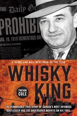 The Whisky King by Cole, Trevor
