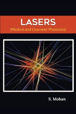 Lasers by Mohan, S.