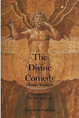 The Divine Comedy by Alighieri, Dante