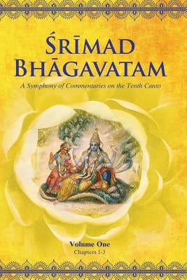 Srimad Bhagavatam Tenth Canto Symphony of Commentaries by Dasa, Gaurapada