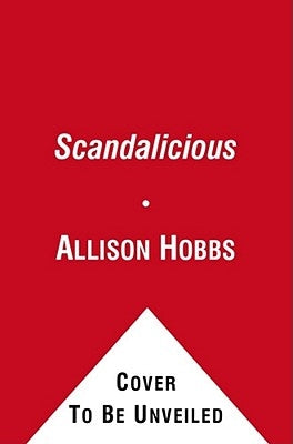 Scandalicious by Hobbs, Allison