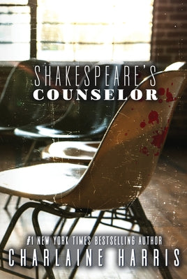 Shakespeare's Counselor by Harris, Charlaine